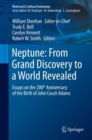 Neptune: From Grand Discovery to a World Revealed : Essays on the 200th Anniversary of the Birth of John Couch Adams - eBook