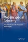 Modern Special Relativity : A Student's Guide with Discussions and Examples - eBook