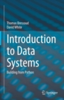 Introduction to Data Systems : Building from Python - eBook