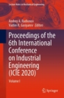 Proceedings of the 6th International Conference on Industrial Engineering (ICIE 2020) : Volume I - eBook