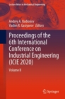 Proceedings of the 6th International Conference on Industrial Engineering (ICIE 2020) : Volume II - eBook