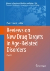 Reviews on New Drug Targets in Age-Related Disorders : Part II - eBook
