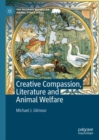 Creative Compassion, Literature and Animal Welfare - eBook