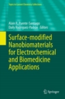 Surface-modified Nanobiomaterials for Electrochemical and Biomedicine Applications - eBook