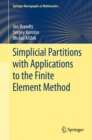 Simplicial Partitions with Applications to the Finite Element Method - eBook