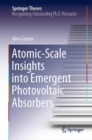 Atomic-Scale Insights into Emergent Photovoltaic Absorbers - eBook