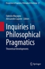 Inquiries in Philosophical Pragmatics : Theoretical Developments - eBook