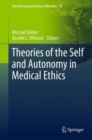 Theories of the Self and Autonomy in Medical Ethics - eBook