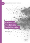 Intellectual Freedom and the Culture Wars - eBook
