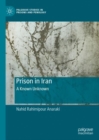 Prison in Iran : A Known Unknown - eBook