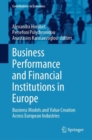 Business Performance and Financial Institutions in Europe : Business Models and Value Creation Across European Industries - eBook