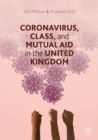 Coronavirus, Class and Mutual Aid in the United Kingdom - eBook