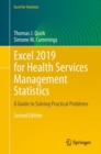 Excel 2019 for Health Services Management Statistics : A Guide to Solving Practical Problems - eBook