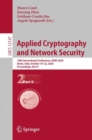 Applied Cryptography and Network Security : 18th International Conference, ACNS 2020, Rome, Italy, October 19-22, 2020, Proceedings, Part II - eBook