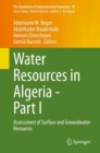Water Resources in Algeria - Part I : Assessment of Surface and Groundwater Resources - eBook