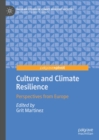 Culture and Climate Resilience : Perspectives from Europe - eBook