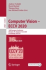Computer Vision - ECCV 2020 : 16th European Conference, Glasgow, UK, August 23-28, 2020, Proceedings, Part XVI - eBook