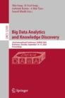 Big Data Analytics and Knowledge Discovery : 22nd International Conference, DaWaK 2020, Bratislava, Slovakia, September 14-17, 2020, Proceedings - eBook