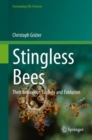 Stingless Bees : Their Behaviour, Ecology and Evolution - eBook