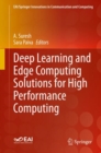 Deep Learning and Edge Computing Solutions for High Performance Computing - eBook