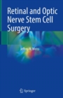 Retinal and Optic Nerve Stem Cell Surgery - eBook