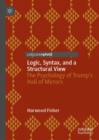 Logic, Syntax, and a Structural View : The Psychology of Trump's Hall of Mirrors - eBook