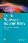 Discrete Mathematics and Graph Theory : A Concise Study Companion and Guide - eBook