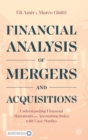 Financial Analysis of Mergers and Acquisitions : Understanding Financial Statements and Accounting Rules with Case Studies - Book