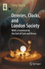 Orreries, Clocks, and London Society : The Evolution of Astronomical Instruments and Their Makers - eBook