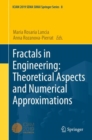 Fractals in Engineering: Theoretical Aspects and Numerical Approximations - eBook