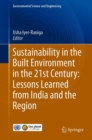 Sustainability in the Built Environment in the 21st Century: Lessons Learned from India and the Region - eBook