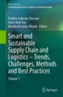 Smart and Sustainable Supply Chain and Logistics - Trends, Challenges, Methods and Best Practices : Volume 1 - eBook