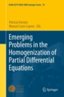 Emerging Problems in the Homogenization of Partial Differential Equations - eBook