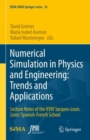 Numerical Simulation in Physics and Engineering: Trends and Applications : Lecture Notes of the XVIII 'Jacques-Louis Lions' Spanish-French School - eBook