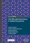 Anti-Microbial Resistance in Global Perspective - eBook