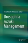 Drosophila suzukii Management - eBook