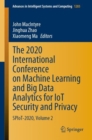 The 2020 International Conference on Machine Learning and Big Data Analytics for IoT Security and Privacy : SPIoT-2020, Volume 2 - eBook