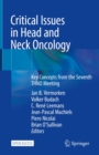 Critical Issues in Head and Neck Oncology : Key Concepts from the Seventh THNO Meeting - eBook