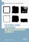 Frames and Framing in Documentary Comics - eBook