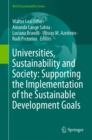 Universities, Sustainability and Society: Supporting the Implementation of the Sustainable Development Goals - eBook