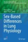 Sex-Based Differences in Lung Physiology - eBook