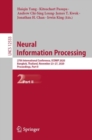 Neural Information Processing : 27th International Conference, ICONIP 2020, Bangkok, Thailand, November 23-27, 2020, Proceedings, Part II - eBook
