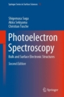 Photoelectron Spectroscopy : Bulk and Surface Electronic Structures - eBook