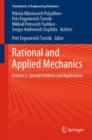 Rational and Applied Mechanics : Volume 2. Special Problems and Applications - eBook