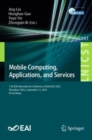Mobile Computing, Applications, and Services : 11th EAI International Conference, MobiCASE 2020, Shanghai, China, September 12, 2020, Proceedings - eBook