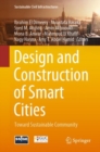 Design and Construction of Smart Cities : Toward Sustainable Community - eBook