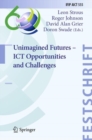Unimagined Futures - ICT Opportunities and Challenges - eBook