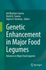 Genetic Enhancement in Major Food Legumes : Advances in Major Food Legumes - eBook