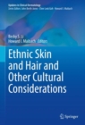 Ethnic Skin and Hair and Other Cultural Considerations - eBook