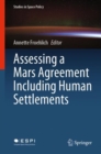 Assessing a Mars Agreement Including Human Settlements - eBook